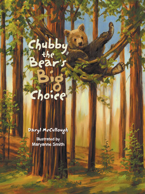 cover image of Chubby the Bear's Big Choice
